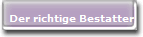 Der richtige Bestatter