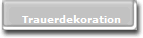 Trauerdekoration